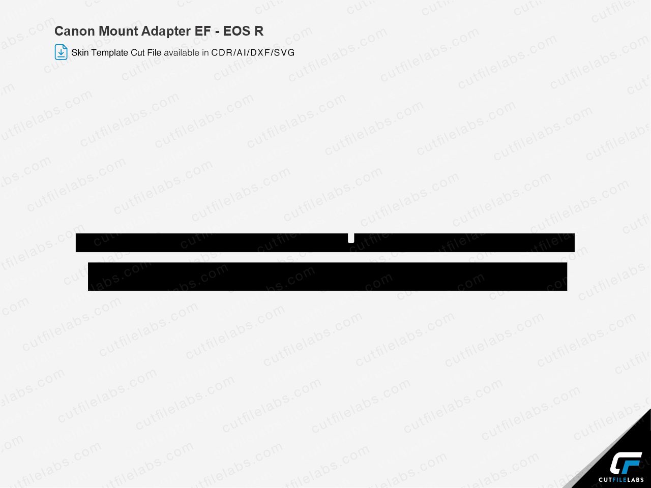 Canon Mount Adapter EF - EOS R Cut File Template