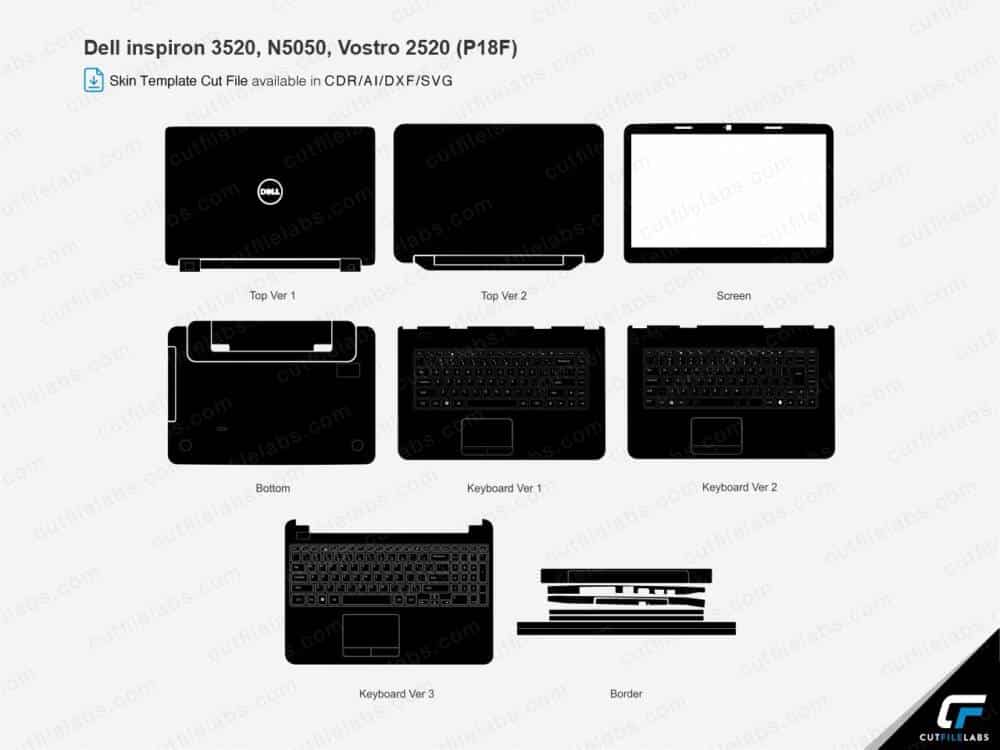 Dell Inspiron 3520, M5040, 15-N5040, 15-N5050, Vostro 2520 (P18F) (2011, 2012, 2022) Cut File Template