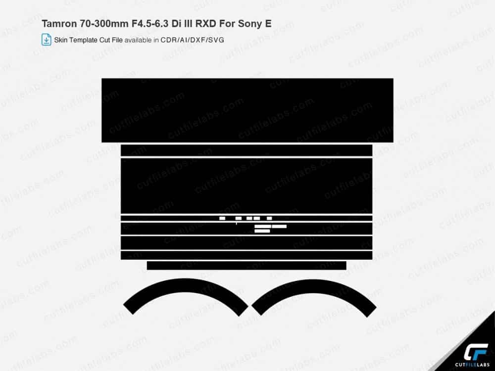 Tamron 70-300mm F4.5-6.3 Di III RXD for Sony E (2020) Cut File Template