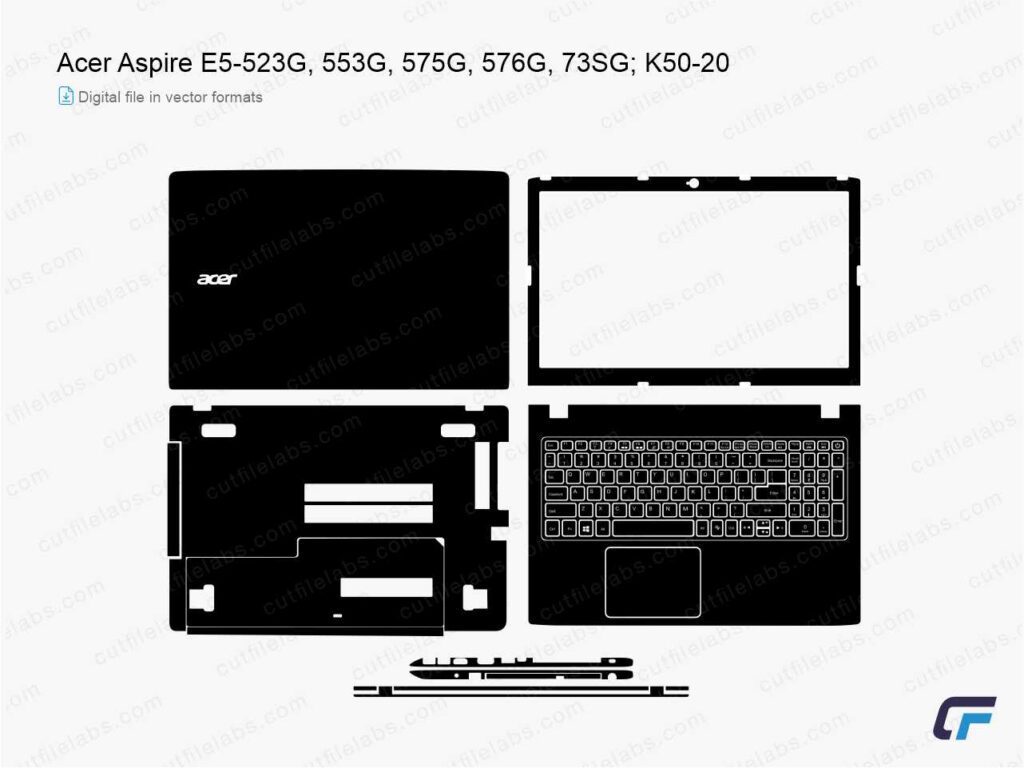 Acer Aspire E5-523G, 553G, 575G, 576G, 73SG; K50-20 (2016, 2017, 2018) Cut File Template
